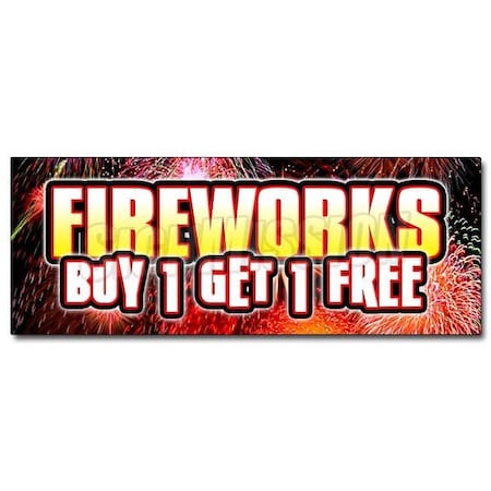 FIREWORKS BUY 1 GET 1 FREE DECAL Sticker NOT ACTUAL FIREWORKS
